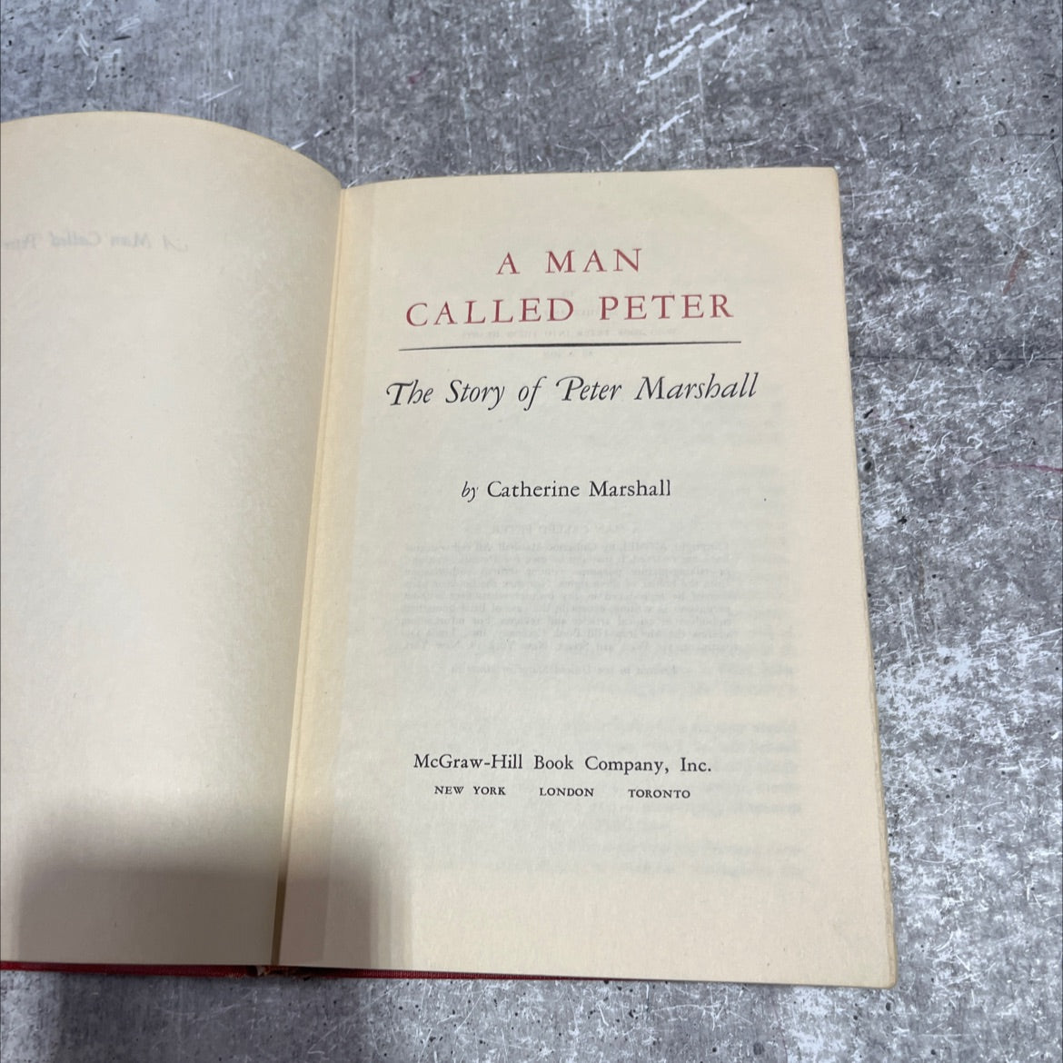 a man called peter the story of peter marshall book, by catherine marshall, 1951 Hardcover