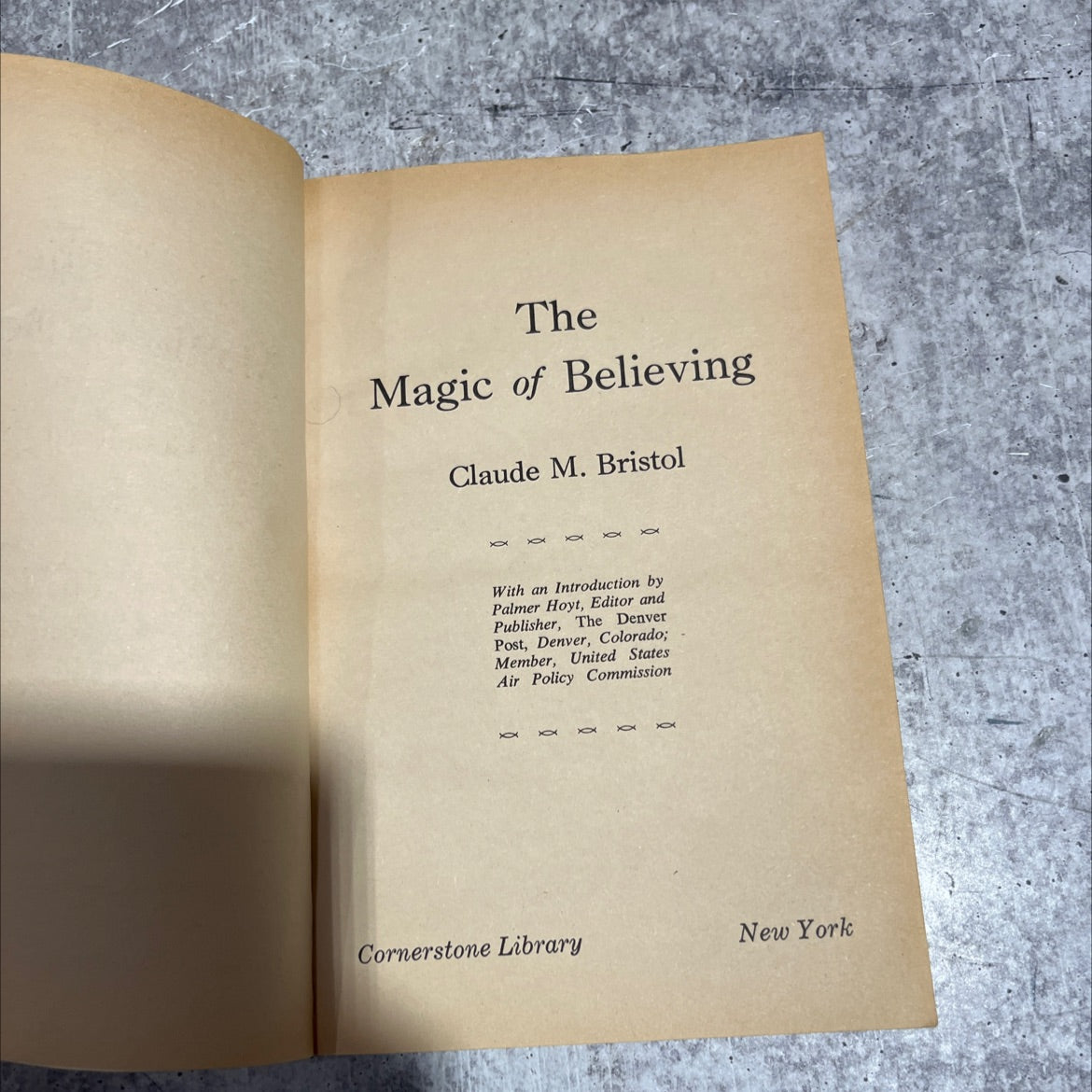 the magic of believing book, by Claude M. Bristol, 1979 Paperback