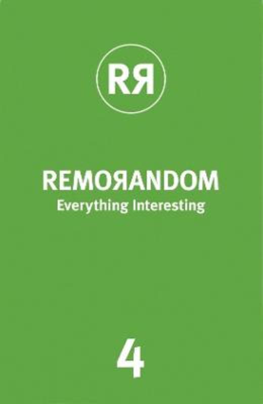 REMORANDOM, Everything Interesting 4