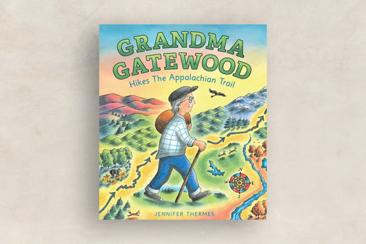 Grandma Gatewood Hikes the Appalachian Trail