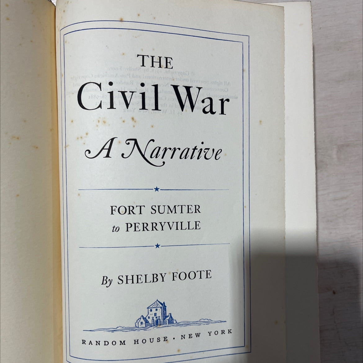 SIGNED a civil war a narrative fort sumter to perryville book, by shelby foote, 1958 Hardcover, First Edition, Rare,