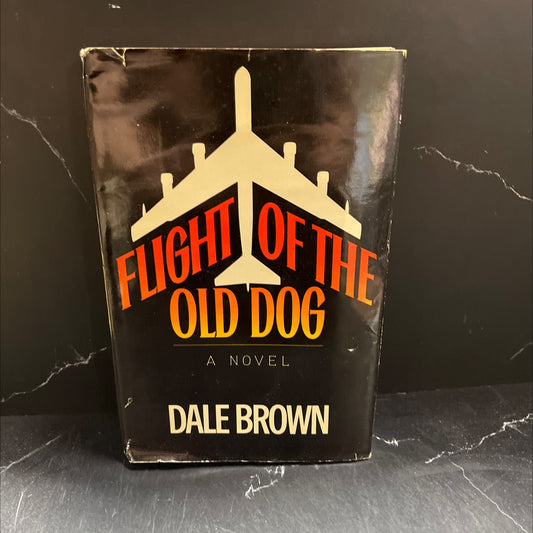 flight of the old dog book, by dale brown, 1987 Hardcover