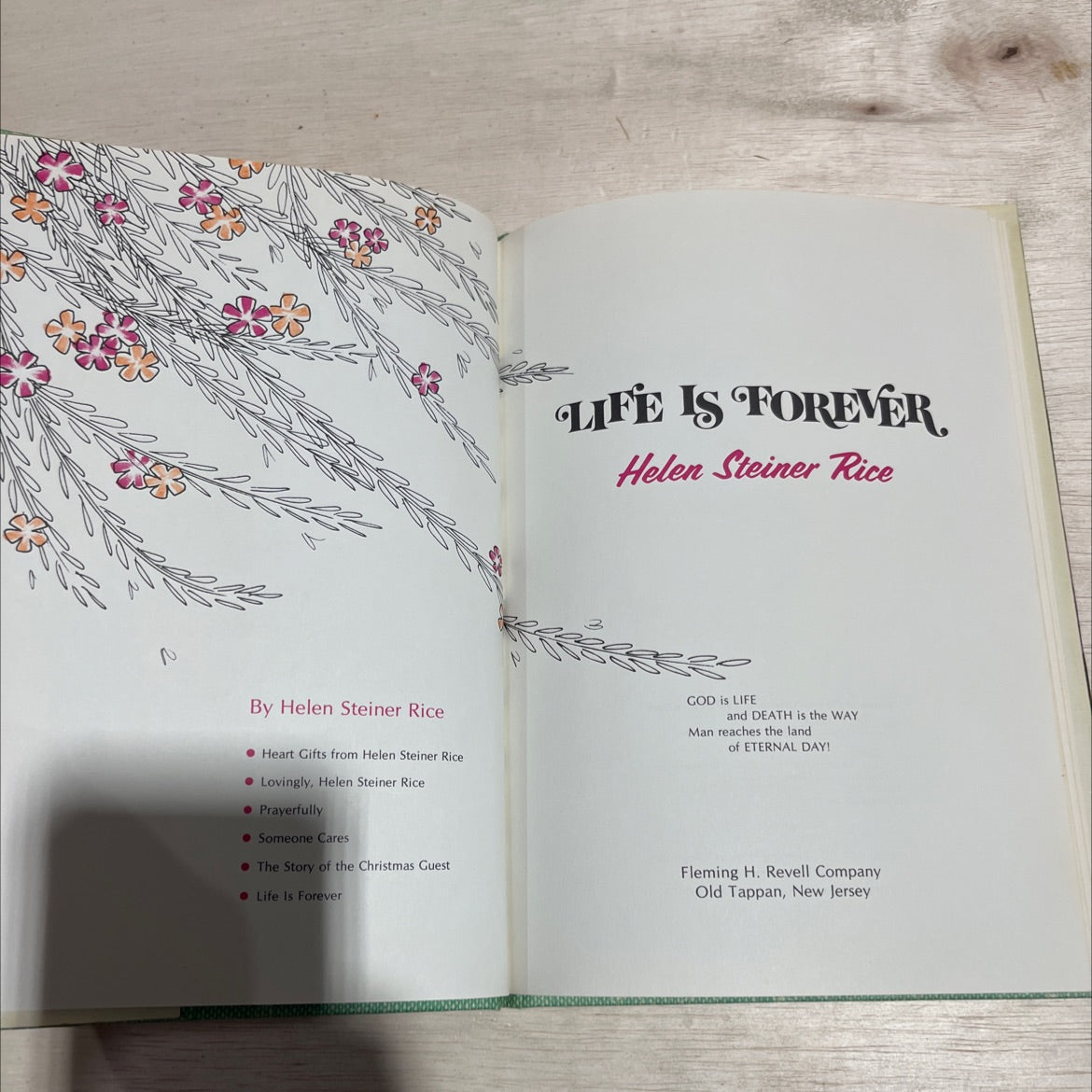 life is forever book, by Helen Steiner Rice, 1974 Hardcover