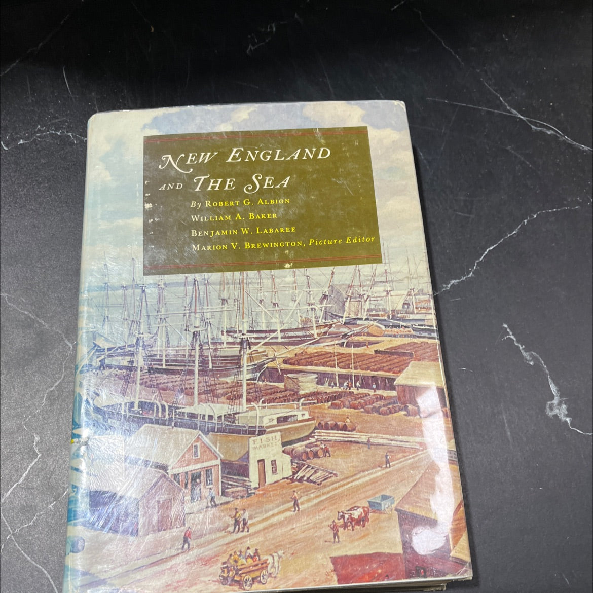 new england and the sea book, by robert g. albion, william a. baker, benjamin w. labaree, 1972 Hardcover