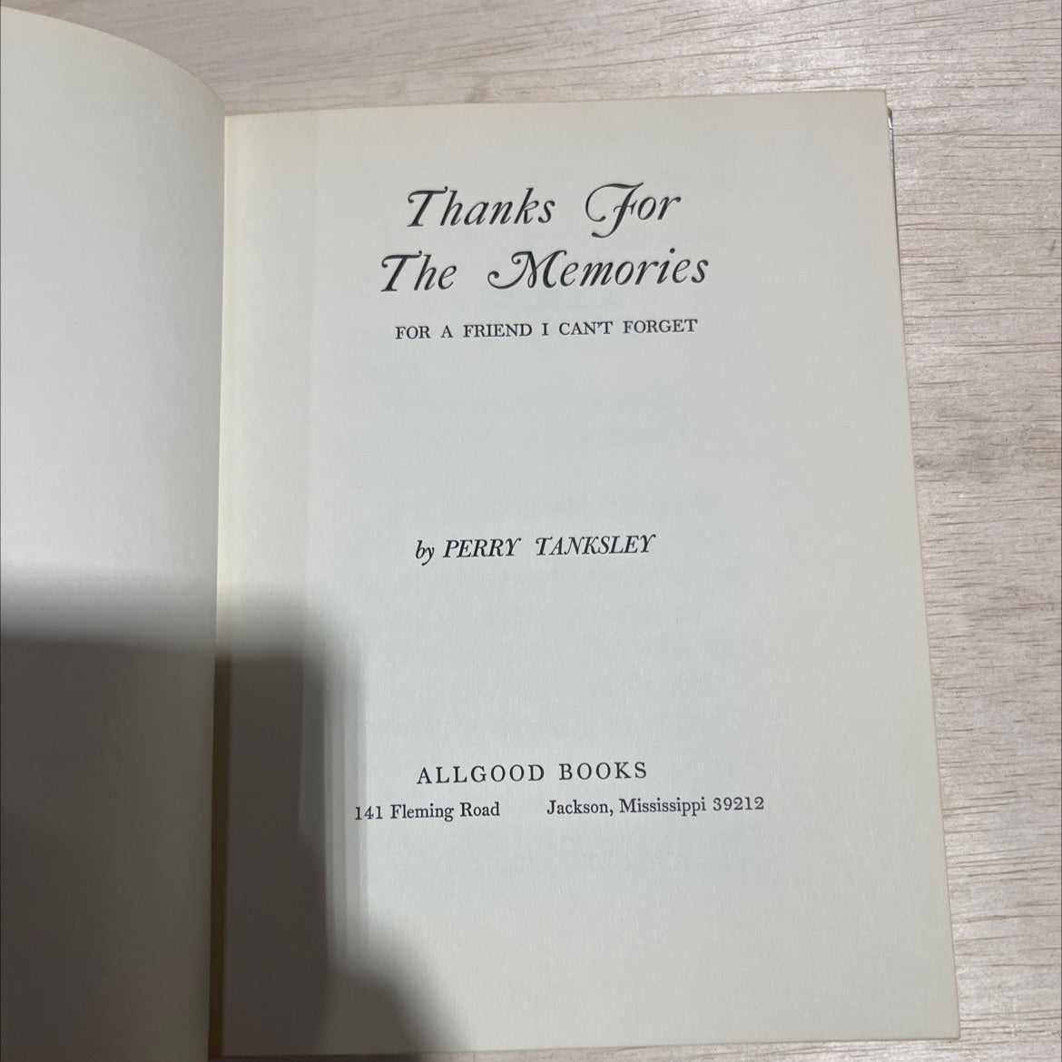 thanks for the memories for a friend i can't forget book, by perry tanksley, 1970 Hardcover