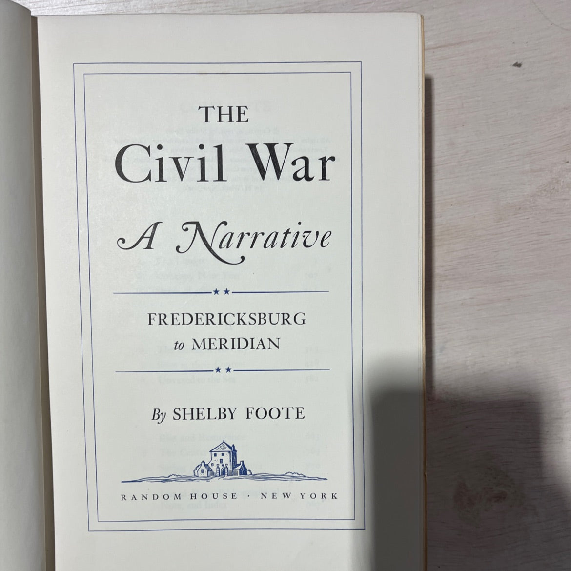 the civil war a narrative fredericksburg to meridian book, by shelby foote, 1963 Hardcover, First Edition, Vintage