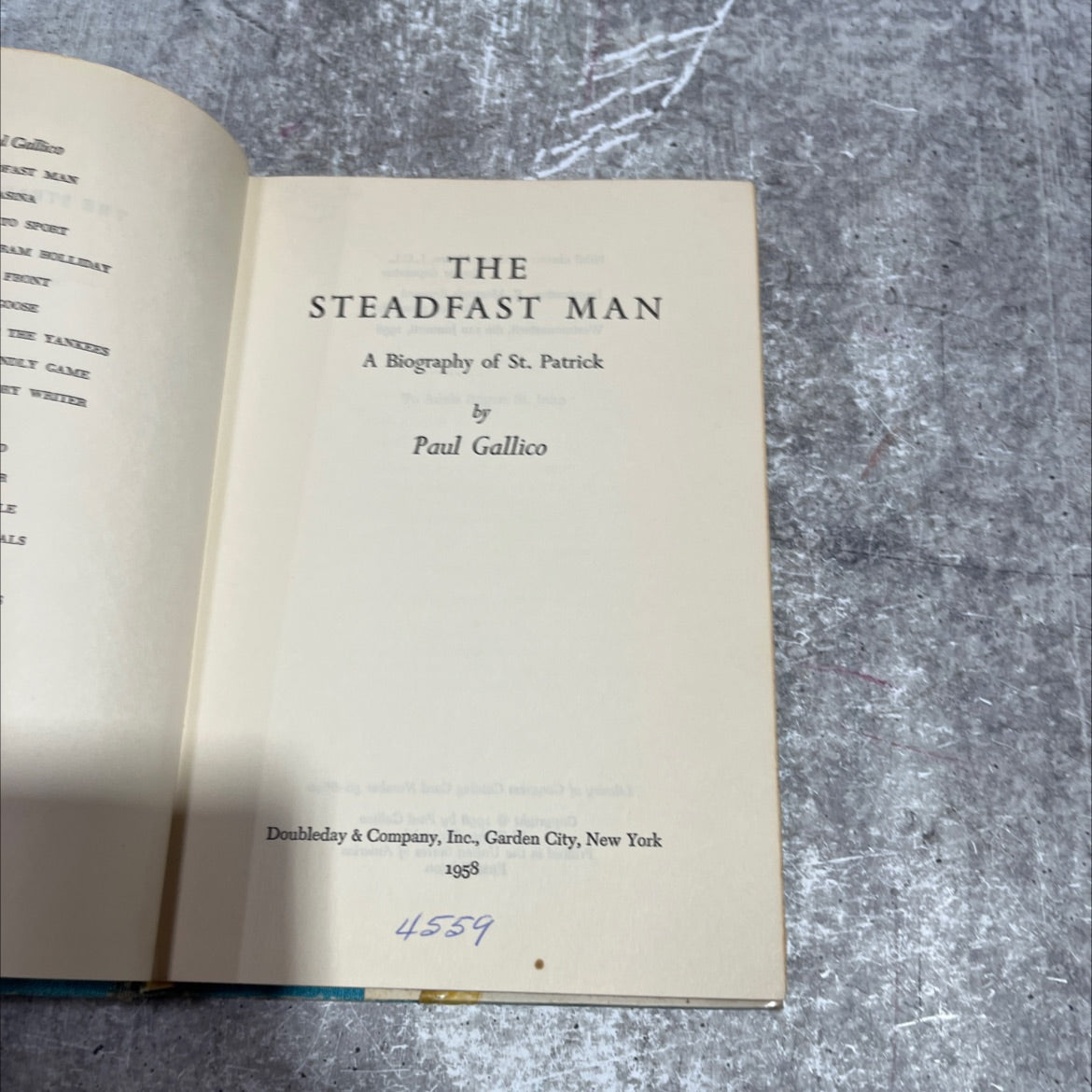 the steadfast man a biography of st. patrick book, by paul gallico, 1958 Hardcover